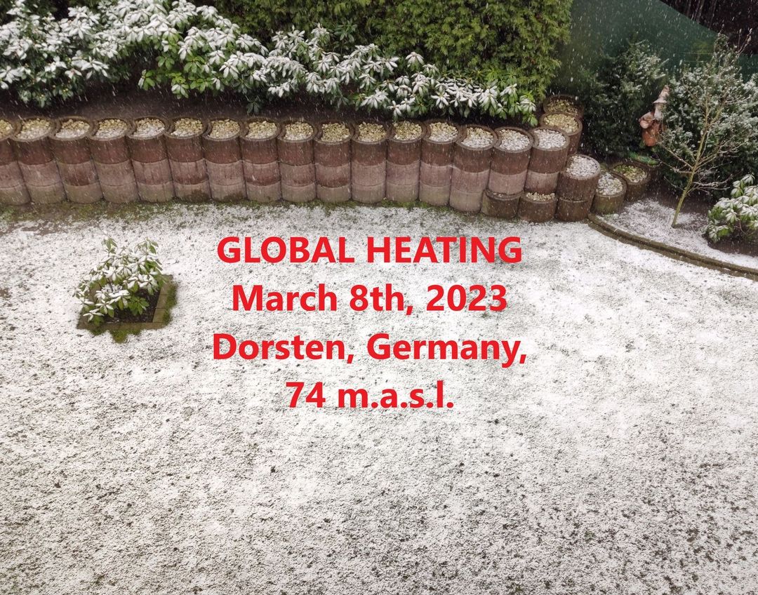 Globale Erhitzung
in Dorsten März 2023 Globale Erhitzung in Dorsten März 2023